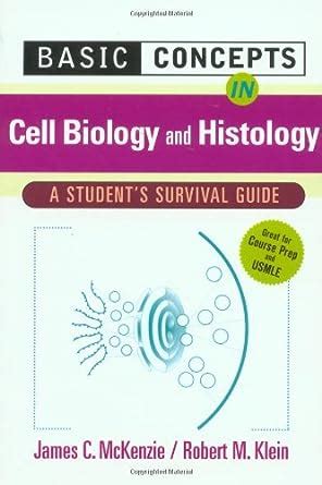 Basic Concepts in Cell Biology A Student s Survival Guide Reader