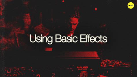 Basic Effects &a Reader