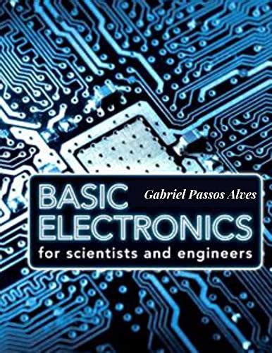 Basic Electronics for Scientists and Engineers Kindle Editon