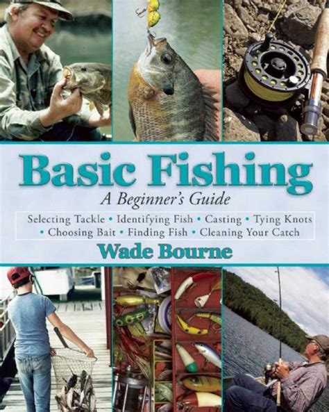 Basic Fishing A Beginner's Guide Doc