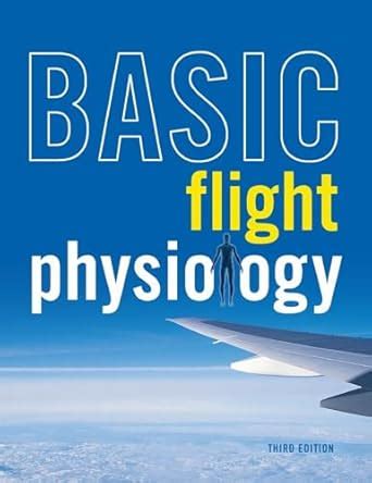 Basic Flight Physiology Reader