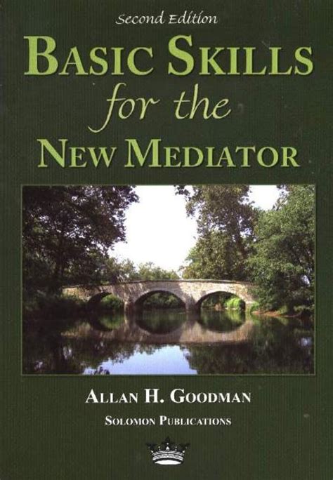 Basic Skills for the New Mediator, Second Edition Kindle Editon