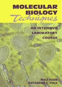 Basic Techniques in Molecular Biology 1st Edition Reader