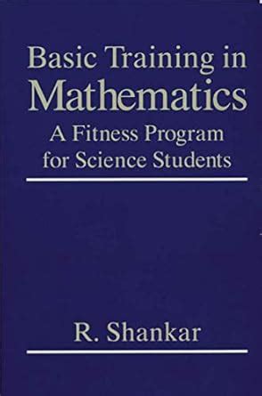 Basic Training in Mathematics A Fitness Program for Science Students 1st Edition PDF