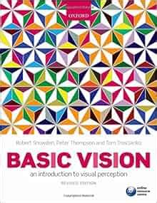 Basic Vision An Introduction to Visual Perception Kindle Editon