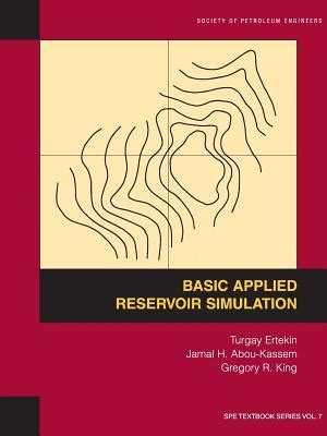 Basic.Applied.Reservoir.Simulation Kindle Editon
