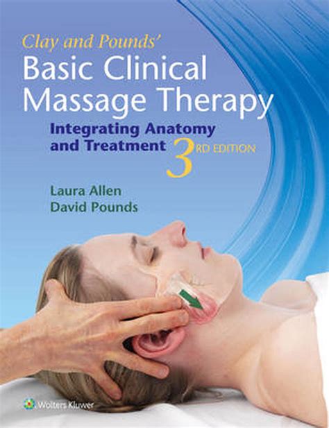Basic.Clinical.Massage.Therapy.Integrating.Anatomy.and.Treatment.2nd.Edition Ebook Epub