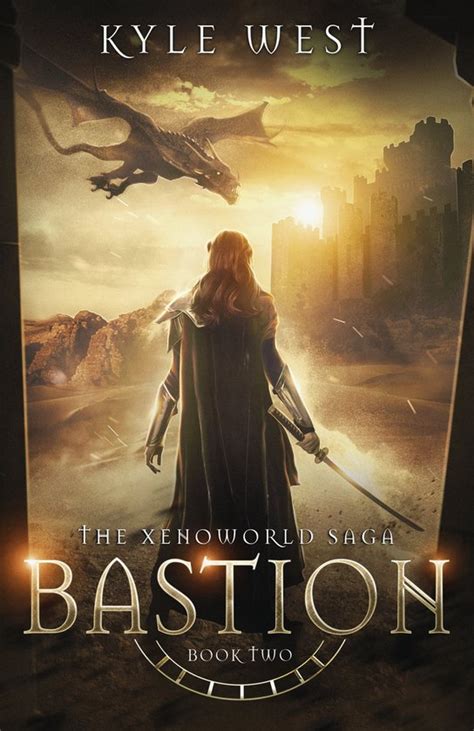 Bastion The Xenoworld Saga Volume 2 Doc