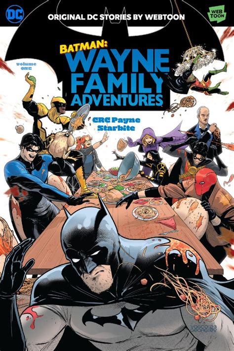 Batman: Wayne Family Adventures – Uncovering the Thrilling New Chapter