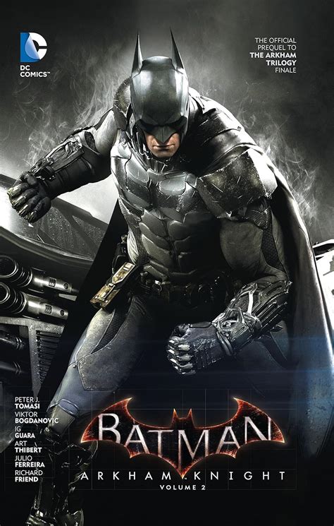 Batman Arkham Knight Vol 2 The Official Prequel to the Arkham Trilogy Finale Reader