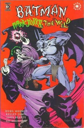 Batman Dark Joker the Wild Import First Edition Kindle Editon