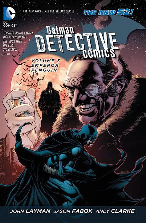 Batman Detective Comics Vol 3 Emperor Penguin The New 52 Batman The New 52 Reader