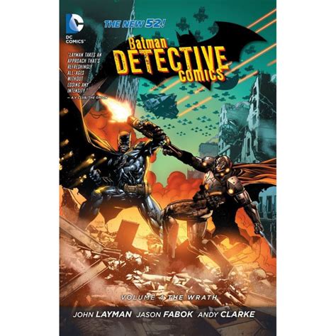 Batman Detective Comics Vol 4 The Wrath The New 52 PDF