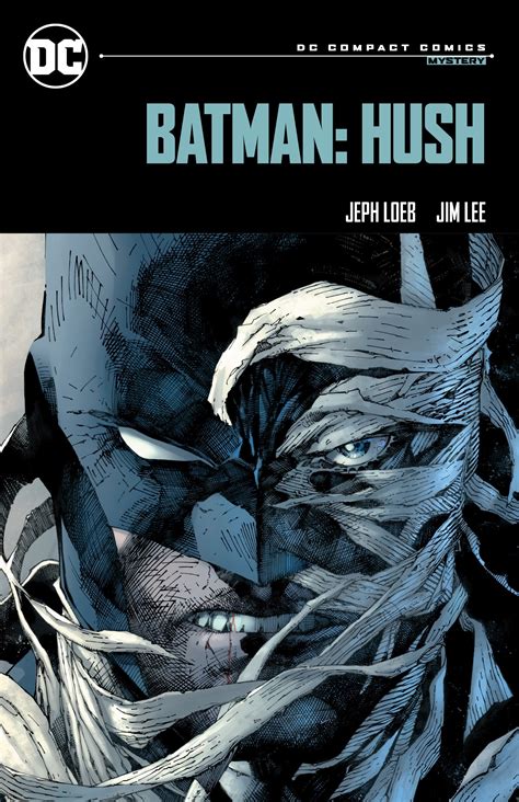 Batman Hush Publisher DC Comics Reader