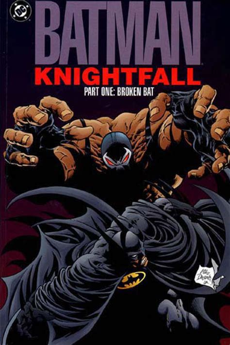 Batman Knightfall Part One Broken Bat Reader