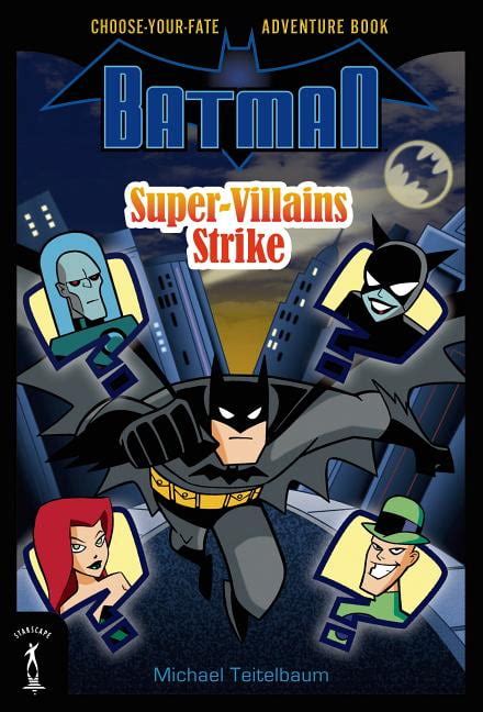 Batman Super-Villains Strike Choose-Your-Fate Adventure Book Reader