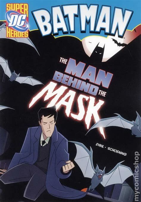Batman The Man Behind the Mask