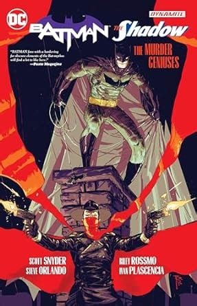 Batman The Shadow The Murder Geniuses Reader