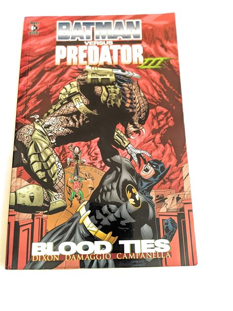 Batman Vs Predator Blood Ties Batman Versus Predator Epub