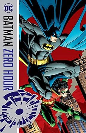 Batman Zero Hour Batman 1940-2011 Epub
