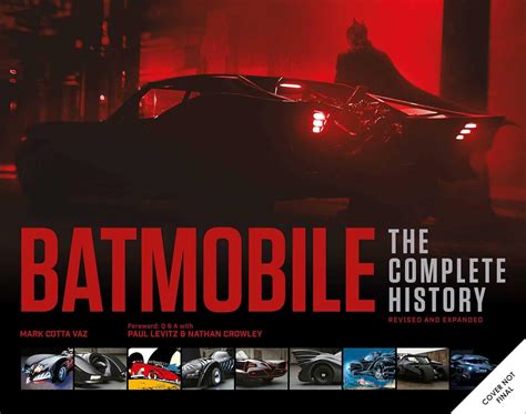 Batmobile The Complete History Reader