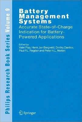 Battery Management Systems Accurate State-of-Charge Indication for Battery-Powered Applications 1st Reader