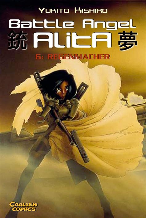 Battle Angel Alita Taschenbuch-Ausg Bd6 Regenmacher PDF