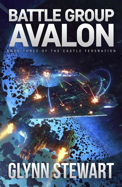 Battle Group Avalon Castle Federation Book 3 PDF