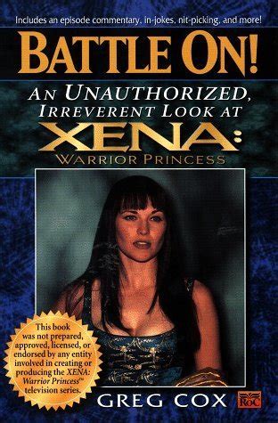 Battle On An Unauthorized Irreverant Look at XENA Warrior Princess Xena Warrior Princess Not Zena Kindle Editon