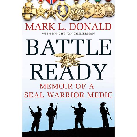 Battle Ready Memoir of a Seal Warrior Medic Reader