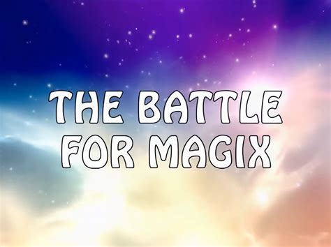 Battle for Magix: