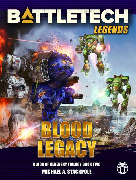 BattleTech Legends Blood Legacy Blood of Kerensky Book 2 Doc