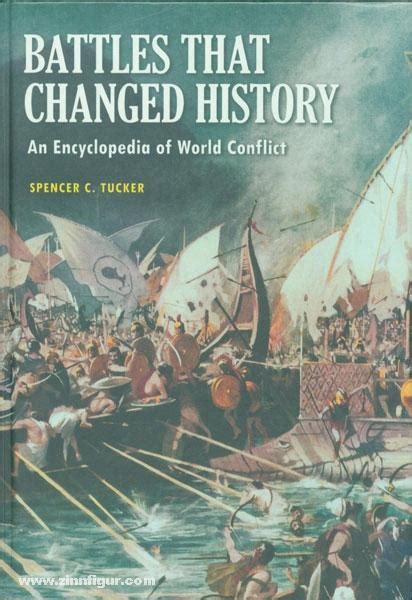 Battles that Changed History An Encyclopedia of World Conflict Kindle Editon
