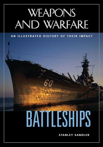 Battleships An Illustrated History of Their Impact PDF