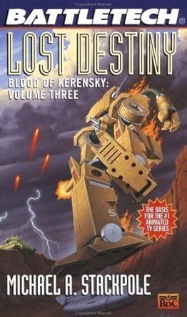 Battletech 22 Lost Destiny Blood of Kerensky Volume 3 Reader