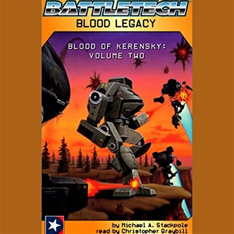 Battletech Blood Legacy Blood of Kerensky Volume Two Doc