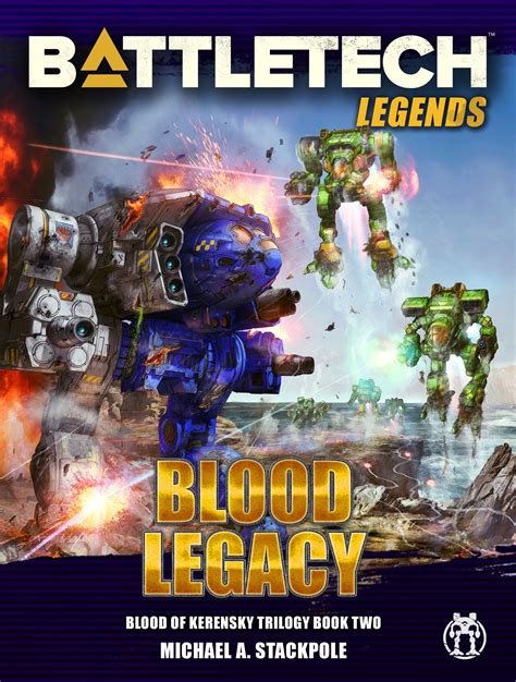 Battletech Blood Legacy Blood of Kerensky Volume Two Doc