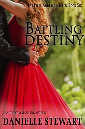 Battling Destiny The Piper Anderson Series Volume 6 Reader