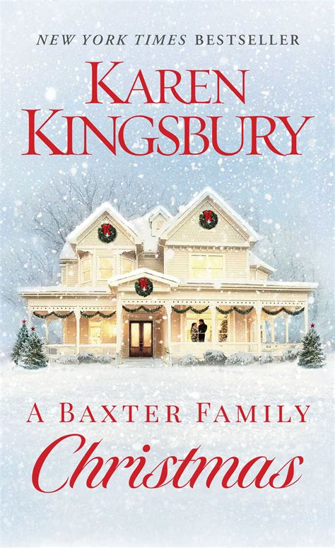 Baxter Family Christmas Karen Kingsbury Reader