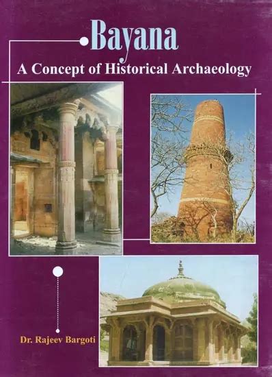 Bayana A Concept of Historical Archaeology 1st Edition PDF