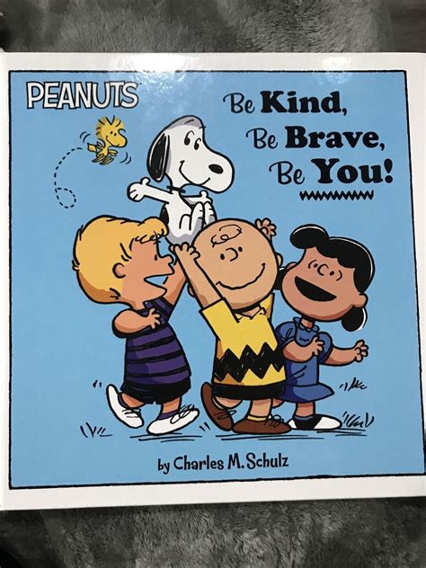 Be Kind Be Brave Be You Peanuts PDF