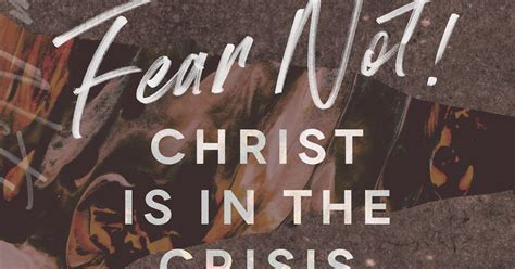 Be Not Afraid Turning to Christ in Times of Crisis PDF