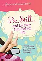 Be Still and Let Your Nail Polish Dry Doc