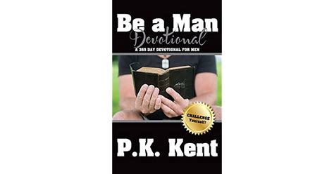 Be a Man Devotional A 365 Day Devotional for Men Epub