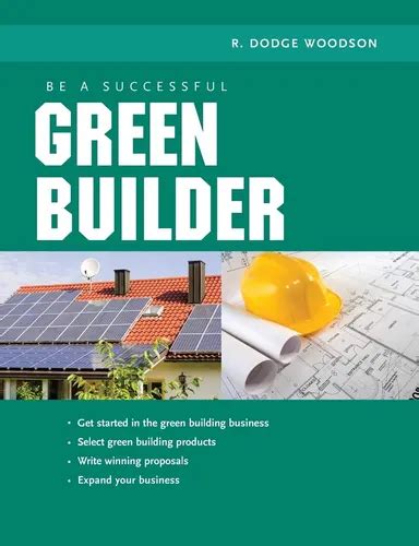 Be a Successful Green Builder PDF