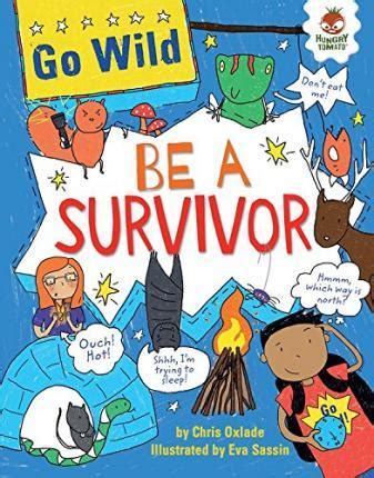 Be a Survivor Go Wild