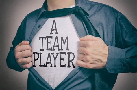 Be a team player.