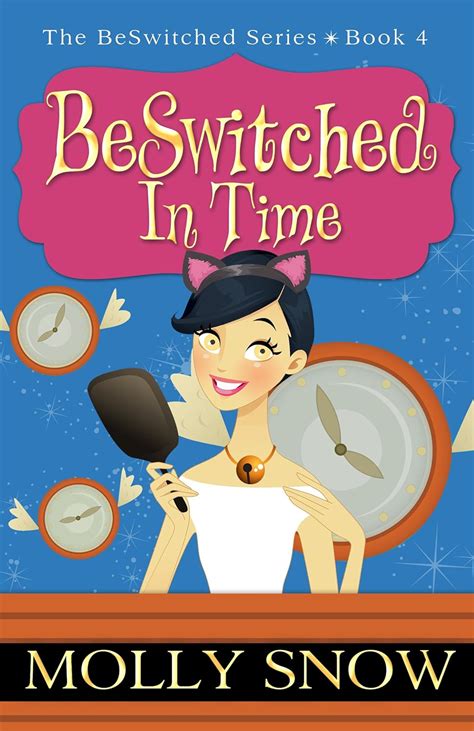 BeSwitched in Time The BeSwitched Series Book 4 Reader