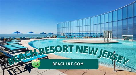 Beachside Resorts in New Jersey: A Vacation Haven for All