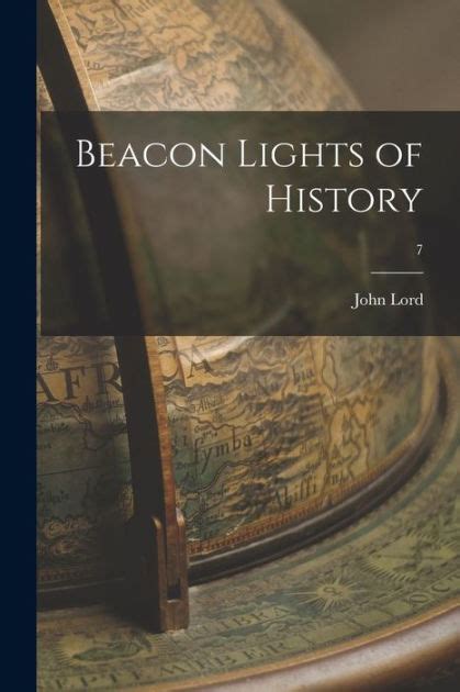 Beacon Lights of History PDF